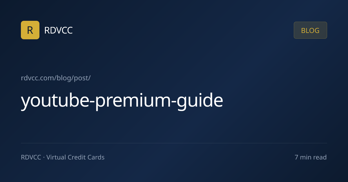 YouTube Premium 美区订阅完整教程 — 国内开通 + 家庭计划